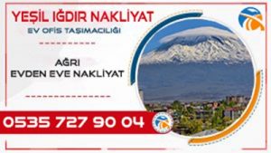 Ağrı evden eve nakliyat